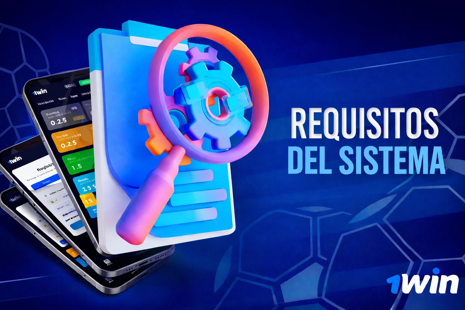 Requisitos del sistema de la app 1Win para distintos dispositivos